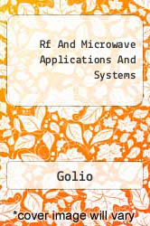 Rf And Microwave Applications And Systems