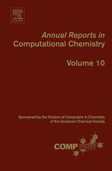 ANNUAL REPORTS IN COMPUTATIONAL CHEMISTRY