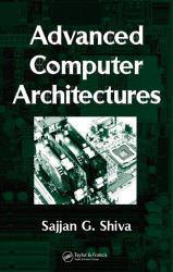 Advanced Computer Architectures (Hardback)