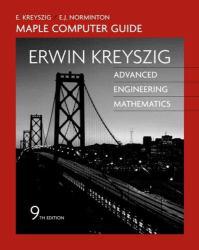 Advanced Engineering Mathematics - Maple Computer Guide