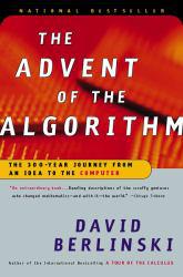 Advent of the Algorithm : The 300-Year Journey from an Idea to the Computer