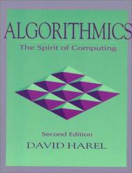 Algorithmics : The Spirit of Computing