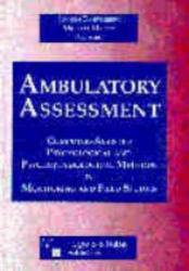 Ambulatory Assessment : Computer-Assisted Psychological & Psychophysiological Methods in Monitoring and Field Studies