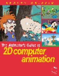 Animator's Guide to 2d Computer Animation