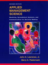 Applied Management Science : A Computer-Integrated Approach for Decision Making / With CD