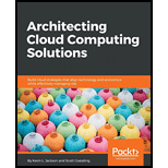 Architecting Cloud Computing Solutions