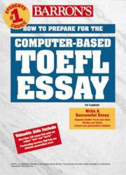 Barron's How to Prepare for the Computer-Based TOEFL Essay