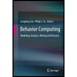 Behavior Computing: Modeling, Analysis, Mining and Decision