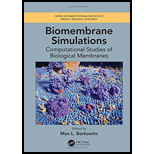 Biomembrane Simulations: Computational Studies of Biological Membranes