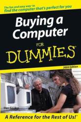 Buying a Computer for Dummies, 2004 Edition