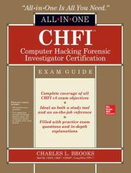 CHFI COMPUTER HACKING FORENSIC INVESTIGATOR CERTIFICATION ALL-IN-ONE EX