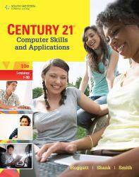 Century 21 Computer Skills and Applications, 1-90