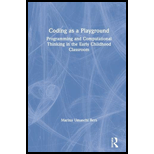 Coding as a Playground: Programming and Computational Thinking in the Early Childhood Classroom