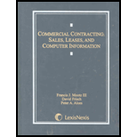 Commercial Contracting : Sales, Leases, and Computer Information Transactions Law