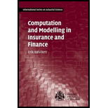 Computation and Modelling in Insurance and Finance