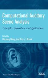 Computational Auditory Scene Analysis (Hardback)