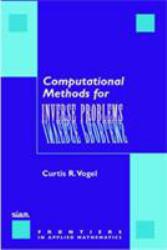 Computational Methods for Inverse Problems