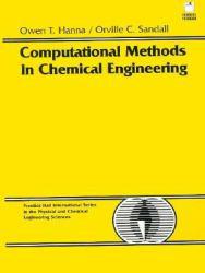 Computational Methods in Chemical Engineering / With 3" Disk