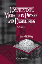 Computational Methods in Physics and Engineering - With 3.5" Disk