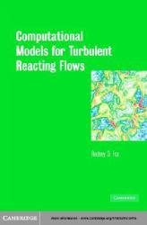 Computational Models For Turbulent React.