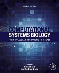 Computational Systems Biology: From Molecular Mechanisms To Disease