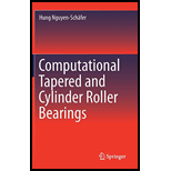 Computational Tapered and Cylinder Roller Bearings