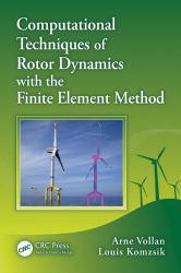 Computational Tech. Of Rotor Dynamics...