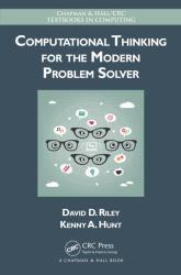 Computational Thinking for the Modern Problem Solver