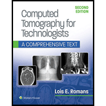 Computed Tomography for Technologists: A Comprehensive Text