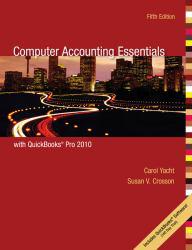 Computer Accounting Essentials Using Quick... - With CD