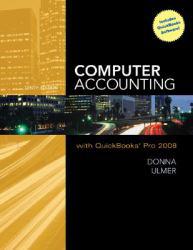 Computer Accounting with QuickBooks Pro 2008 -With 2CD's