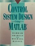 Computer-Aided Control System Design Using Matlab