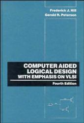 Computer Aided Logical Design with Emphasis on VLSI