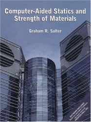 Computer-Aided Statics and Strength of Materials / With CD-ROM