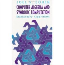 Computer Algebra and Symbolic Comp: Elementary Algor.