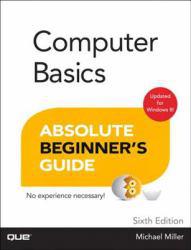 Computer Basics Absolute Beginner's Guide