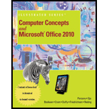 Computer Concepts Brief and Microsoft Office 2010 Illustrated Introductory