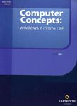 Computer Concepts: Windows 7/Vista/XP