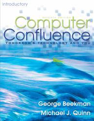 Computer Confluence : Tomorrow's Technology and You, Introductory -Text Only