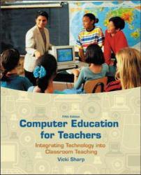 Computer Education for Teachers - With CD