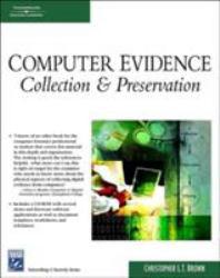 Computer Evidence : Collection and Preservation - With CD