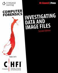 Computer Forensics: Investigating Data and Image Files (CHFI) - Book 3