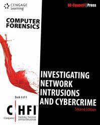 Computer Forensics: Investigating Network Intrusions and Cybercrime