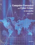 Computer Forensics and Cyber Crime (Custom)