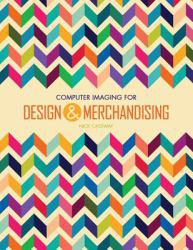 Computer Imaging for Design and Merchandising