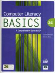 Computer Literacy Basics: Comprehensive Guide to IC3 (Paperback)