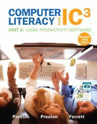 Computer Literacy for IC3 Unit 2 - Updated