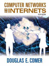 Computer Networks and Internets with Internet Applications - With CD