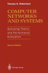 Computer Networks and Systems : Queuing Theory and Performance Evaluation