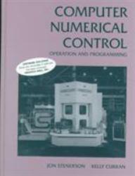 Computer Numerical Control : Operation and Programming / With 3" Disk